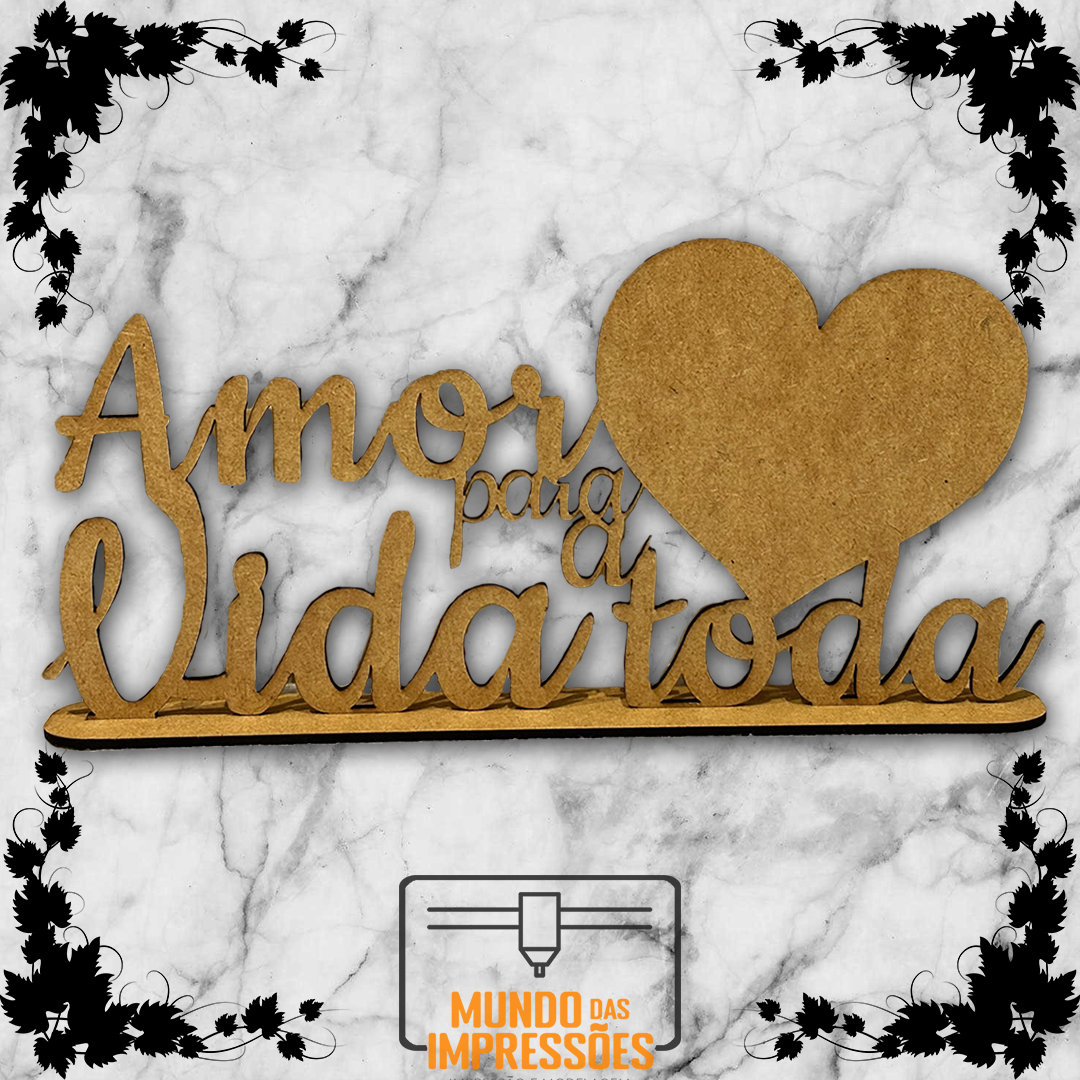 Placa Coração Personalizada em Madeira - 'Amor para a Vida Toda' - Mundo das Impressões