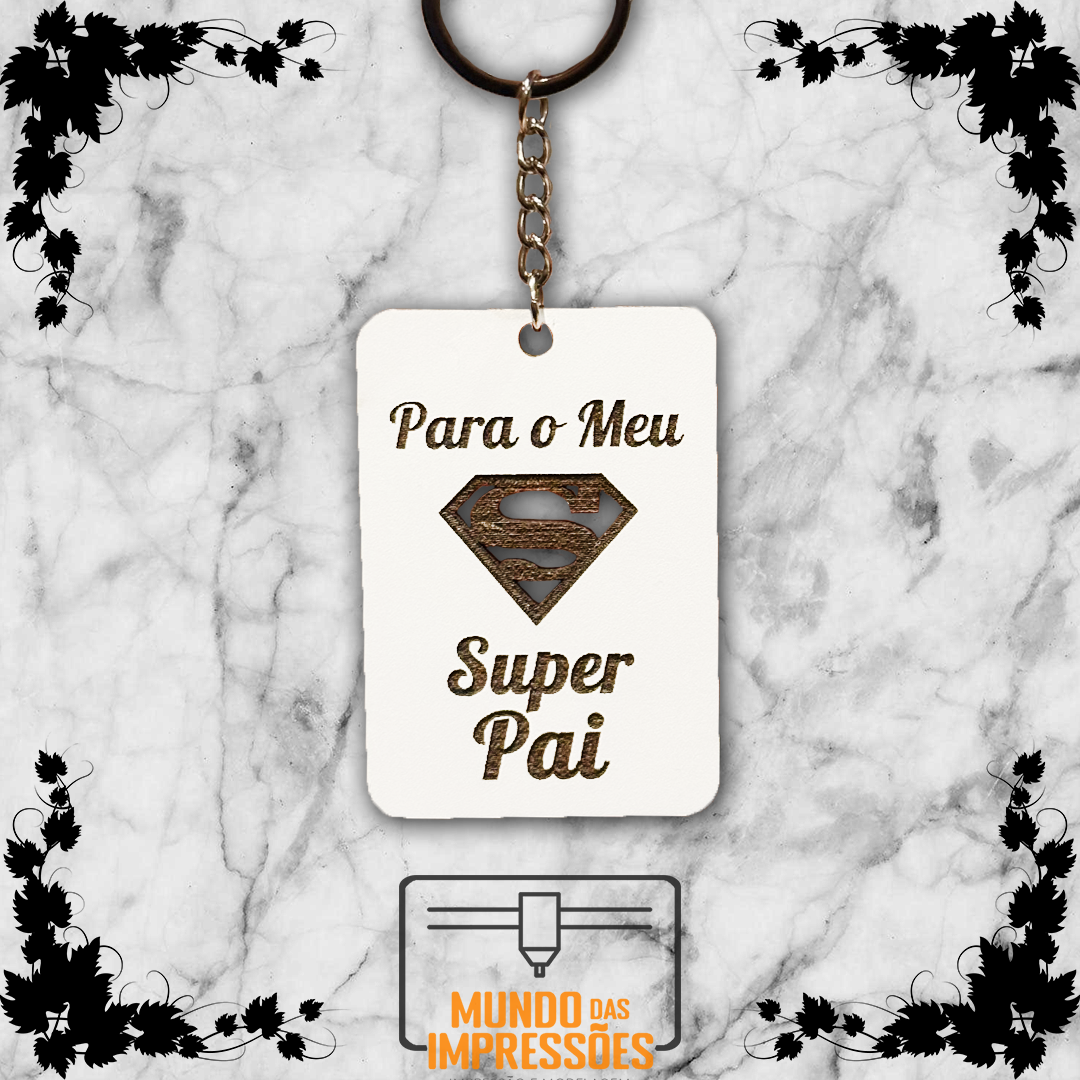 Lembrança para Pai Personalizada em Madeira - Meu Super Pai - Mundo das Impressões