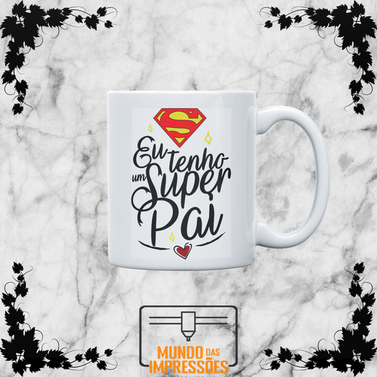 Caneca branca com design Super Pai e símbolo do Superman personalizado